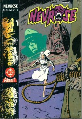 Névrose (2e série - Arédit- Comics DC Pocket puis Arédit DC) -Rec07- Album N°7 (n°9 et n°10)