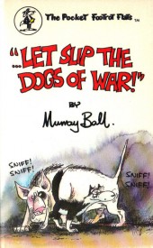 Footrot Flats - Let slip the dogs of war !