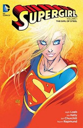 Supergirl Vol.5 (DC Comics - 2005) -INT- The Girl of Steel