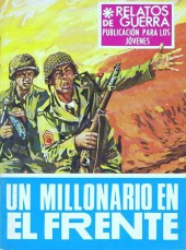 Relatos de guerra (1re série) -160- Un millonario en el frente
