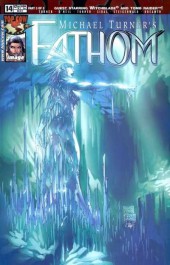 Michael Turner's Fathom Vol. 1 (Top Cow - 1998) -14A- Resurrection of Taras Part 3