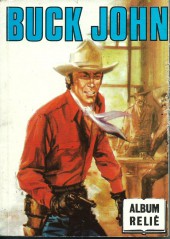 Buck John -Rec099- Album relié N°99 (n°613, 589, 592 et 596)