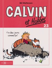 Calvin et Hobbes -23Poc2014- Y a des jours comme ça !