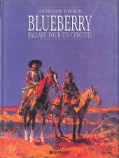 Blueberry -15c1996- Ballade pour un cercueil