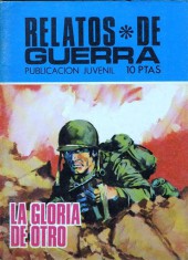 Relatos de guerra (1re série) -193- La gloria de otro