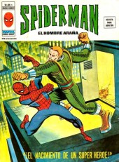 Spiderman (El hombre araña) Vol. 3 (Vértice/Mundi-Comics) -21- ¡El nacimiento de un súper héroe!