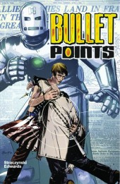 Couverture de Bullet Points (2007) -INT- Bullet Points