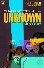 Challengers of the Unknown (1991) -INT- Challengers of the Unknown Must Die!
