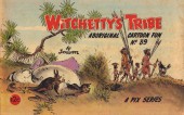 Witchetty's Tribe Aboriginal Cartoon Fun (1950) -39- Witchetty's Tribe Aboriginal Cartoon Fun n°39