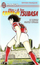 Captain Tsubasa / Olive & Tom -14a- Le Faucon contre Tsubasa