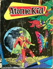 Atome Kid (1e Série - Artima) -Rec04- Album n°541 (du n°22 au n°27)
