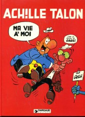 Achille Talon -21a1979- Ma vie a moi