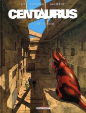 Centaurus -2- Terre étrangère