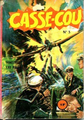 Casse-cou (2e série) -3- La guerre d'un homme