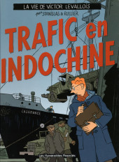 Victor Levallois -1a2003- Trafic en Indochine