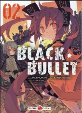 Black Bullet -2- Tome 2