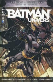 Batman Univers -1- Numéro 1