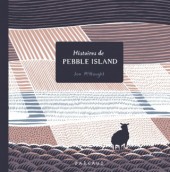 Histoires de Pebble Island  - Tome a16