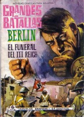 Grandes Batallas -44- Berlín. El funeral del III Reich