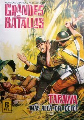 Grandes Batallas -45- Tarawa. Más allá del dolor