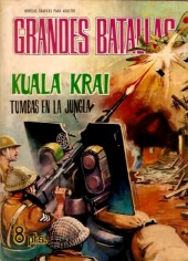 Grandes Batallas -75- Kuala Krai. Tumbas en la jungla