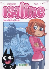 Isaline (Manga) -2- Sorcellerie givrée