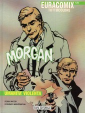 Morgan (Mandrafina) - Umanita' violenta
