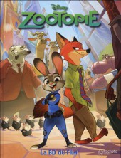 Zootopie -1- Zootopie - La BD du film