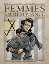 Femmes en résistance -4- Numéro 4 - Mila Racine