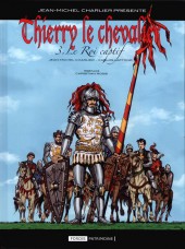 Thierry le chevalier -3- Le roi captif