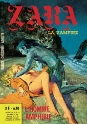 Zara la vampire -10- L'homme amphibie