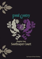 Feral Gentry (2014) -2- Soothsayer Court