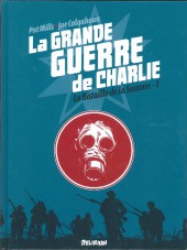 La grande Guerre de Charlie -1a2012- La Bataille de la Somme -1