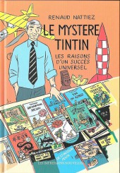 Tintin - Divers -2016TT- Le Mystère Tintin : les raisons d'un succès universel