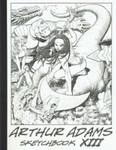 (AUT) Adams, Arthur -2015- Arthur Adams Sketchbook XIII