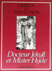 Docteur Jekyll et Mister Hyde (Crepax) - Docteur Jekyll et Mister Hyde