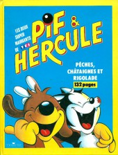 Pif & Hercule (Messidor) - Pêches, châtaignes et rigolades