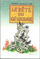 Le bête du Gévaudan -3- Le bête du gévaudan