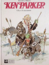 Ken Parker (Lizard edizioni) - Lily e il cacciatore