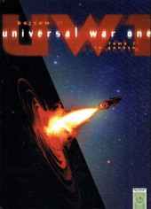 Universal War One -1b2006- La genèse