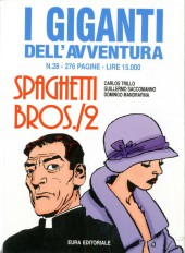 Spaghetti Bros. (I Giganti dell'avventura) -228- Spaghetti Bros./2