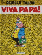 Achille Talon -20b1984- Viva Papa !