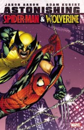 Astonishing Spider-Man & Wolverine (2010) -INT- Astonishing Spider-Man & Wolverine