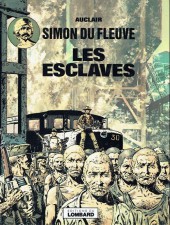 Simon du Fleuve -2- Les esclaves