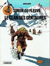 Simon du Fleuve -1b1978- Le clan des centaures