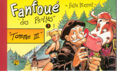 Fanfoué des Pnottas (Les aventures de) -3TT- Tomme III