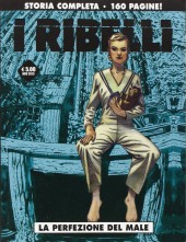 Ribelli (I) - I ribelli