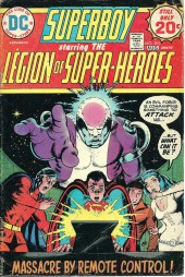 Superboy (1949) -203- Légion of super-heroes. Massacre by remote control!
