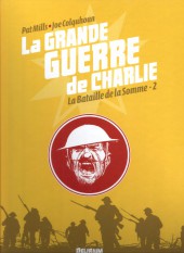 La grande Guerre de Charlie -2a2012- La Bataille de la Somme-2