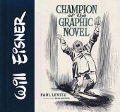 (AUT) Eisner (en anglais) - Champion of the graphic novel
